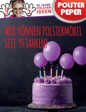 Wir können Polstermöbel  seit 95 Jahren!